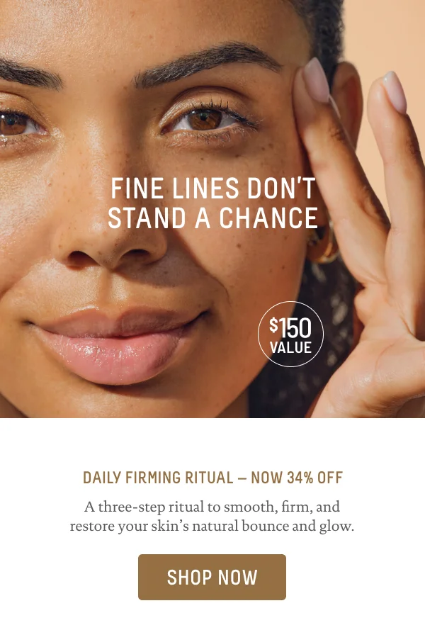 Daily Firming Ritual