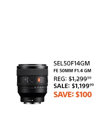 Save $100: FE 50mm F1.4 GM