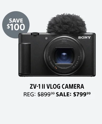 Save $100: ZV-1 II Vlog Camera