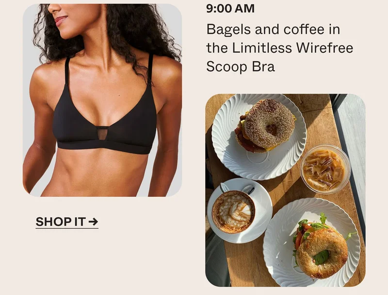 9:00 AM Bagels and Coffee in the Limitless Wirefree Scoop Bra