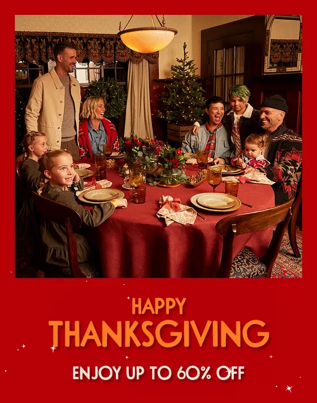 A group of people gathered around a table for a meal. Happy Thanksgiving. Enjoy up to 60% off.