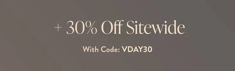 Valentines Day Sale | 30% off
