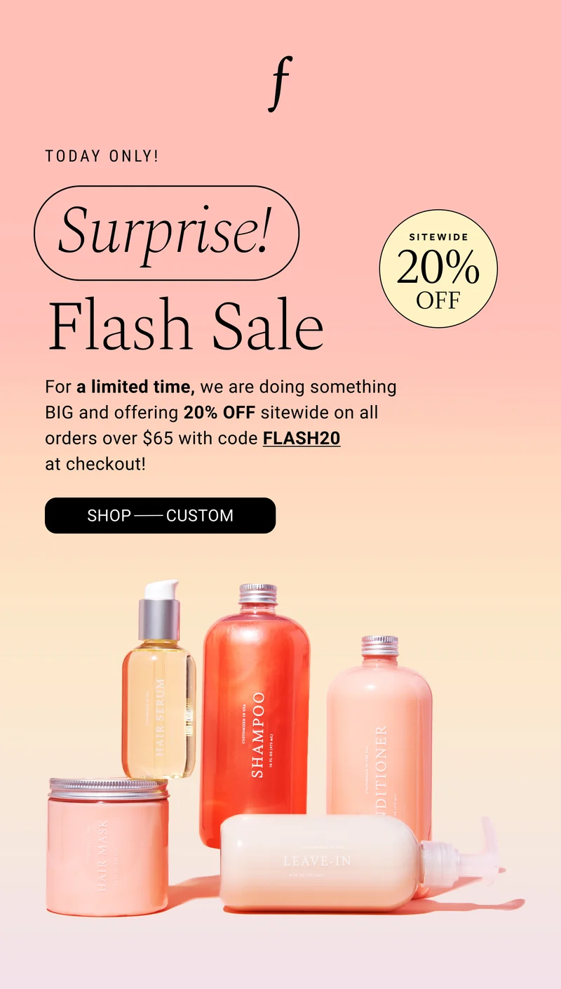 Today Only - Surprise! Flash Sale! For a limited time, we are doing something BIG and offering 20% Off sitewide on all orders over $65 with code discount code at checkout! Go - Custom