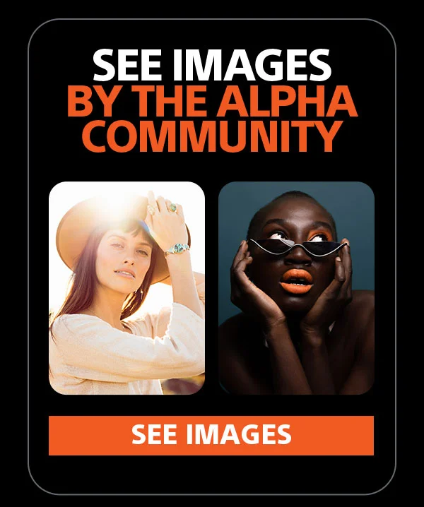 See images by the Aplha community | See images