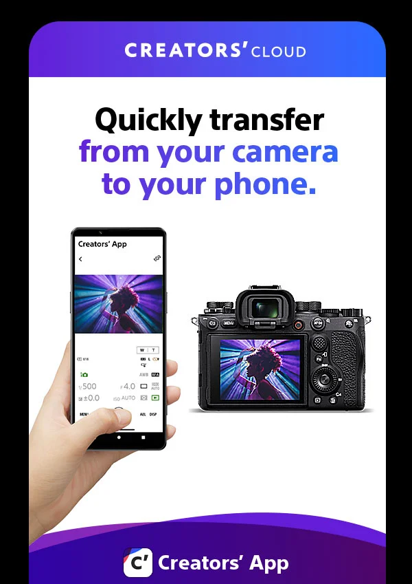 Creators' cloud | Quickly transfer from your camera to your phone. Creators' App