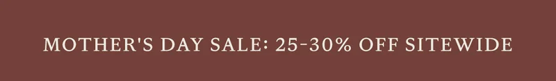 Shop 25-30% Off Sitewide