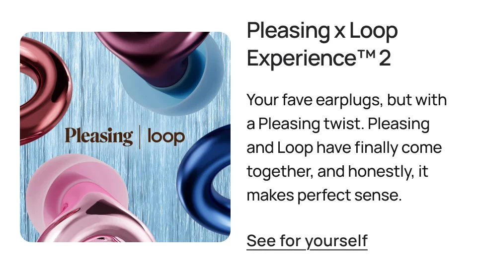 Pleasing x Loop