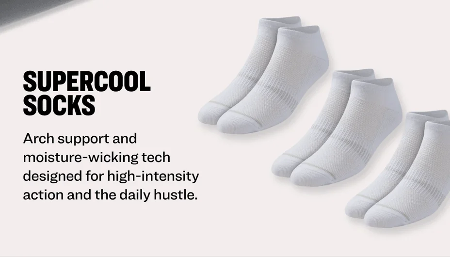 SuperCool Socks. Arch support and moisture-wicking tech designed for high-intensity action and the daily hustle.