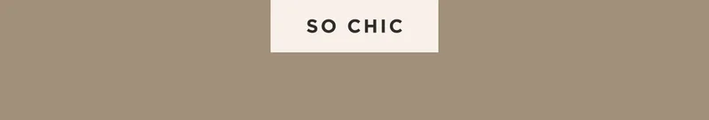 SO CHIC