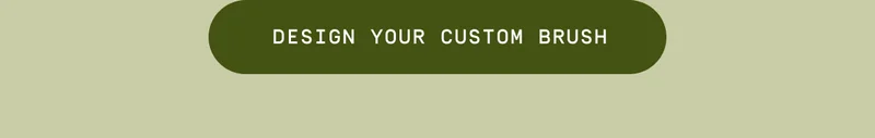 Design your custom brush