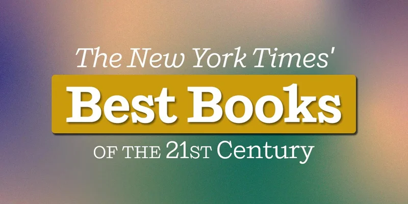 The New York Times Best Books of the 21st Century