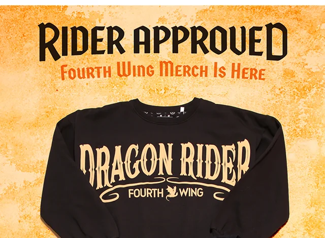 Rider Approved. Fourth Wing Merch Is Here. Shop Now