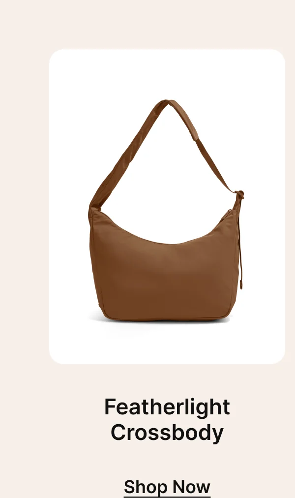 Featherlight Crossbody | Shop Now