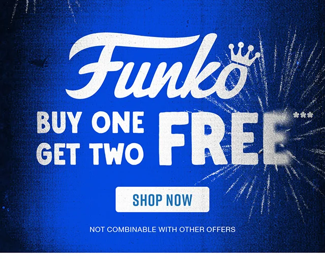 Buy One Get Two Free Funko. Not Combinable with Other Offers. Shop Now