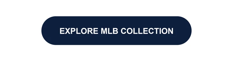 EXPLORE MLB COLLECTION