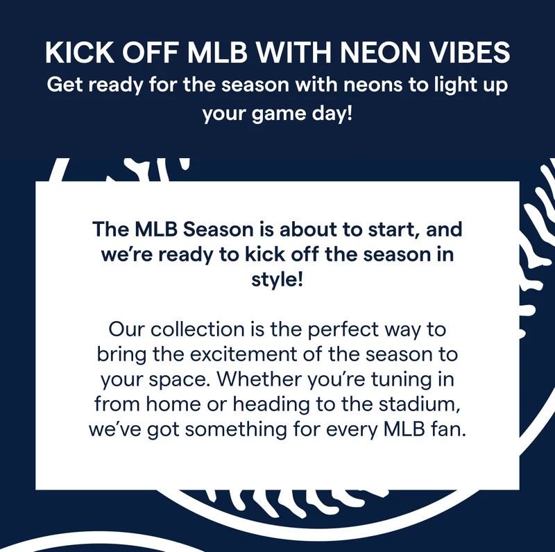 KICK OFF MLB WITH NEON VIBES