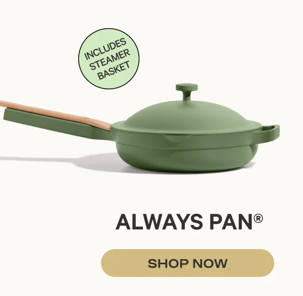 Always Pan