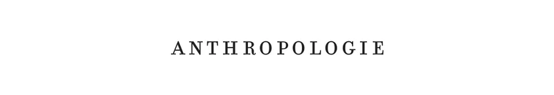 anthropologie