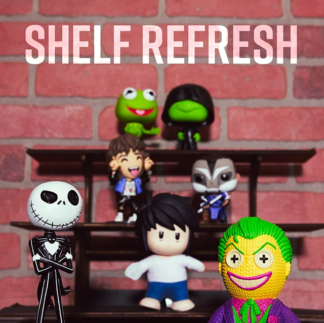 Shelf Refresh Shop Toys and Collectibles