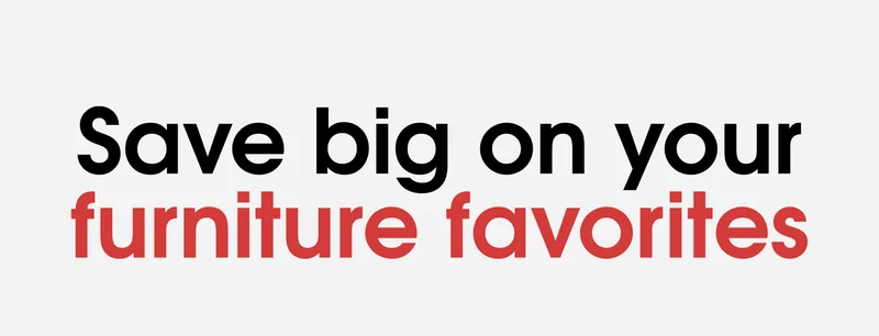 Save Big On Your Furniture Favorites