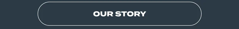 Our story