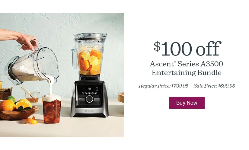 $100 off Ascent Series A3500 Entertaining Bundle