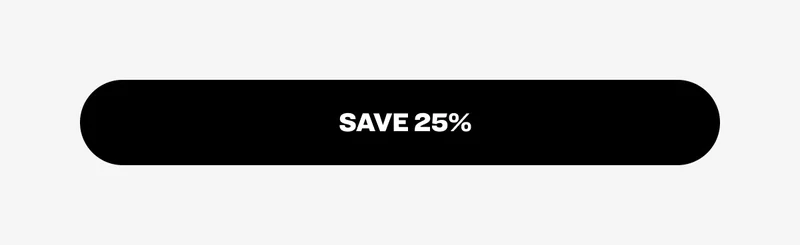 SAVE 25%