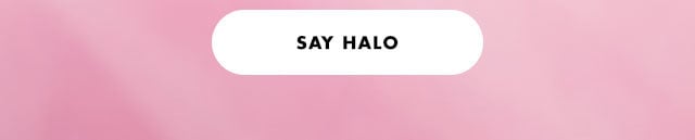 Say halo