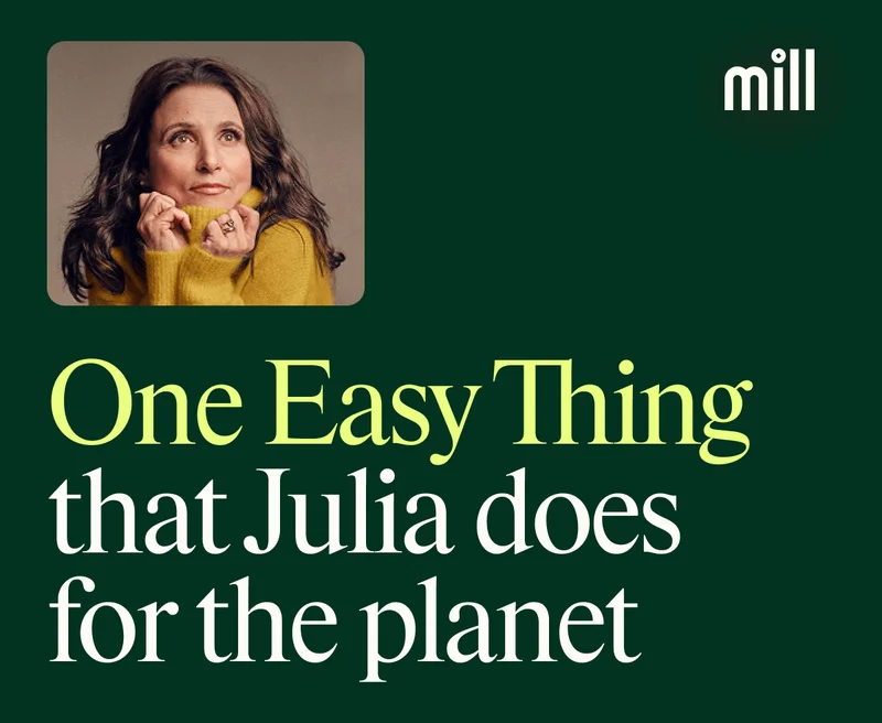 One Easy Thing that Julia does for the planet