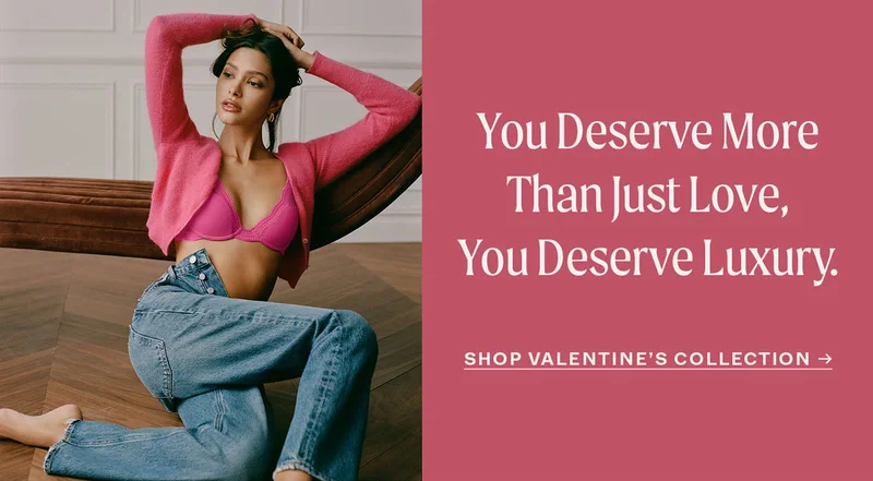 You Deserve More Than Just Love, You Deserve Luxury.