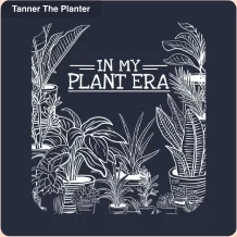 Tanner The Planter