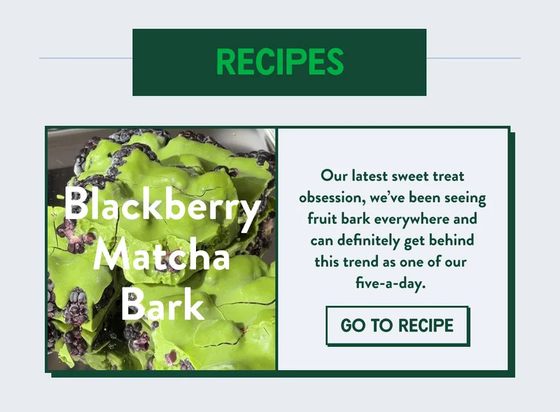 Matcha Blackberry Bark