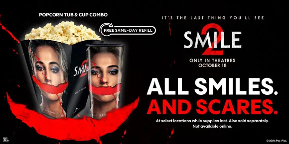 SMILE 2 | ALL SMILES. AND SCARES.