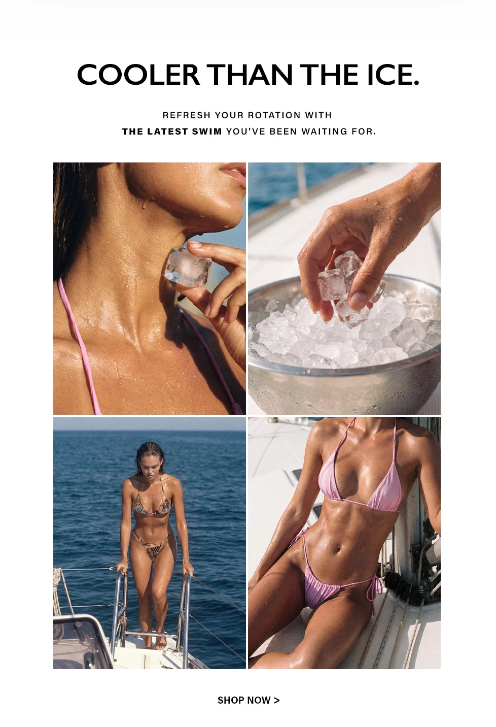 Women cooling off with ice and showcasing the latest summer swim collection: a pink bikini and leopard print bikini featured on a boat.