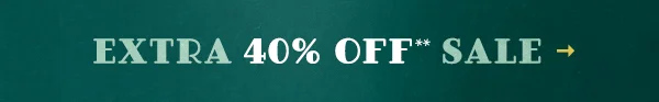 Extra 40% off sale