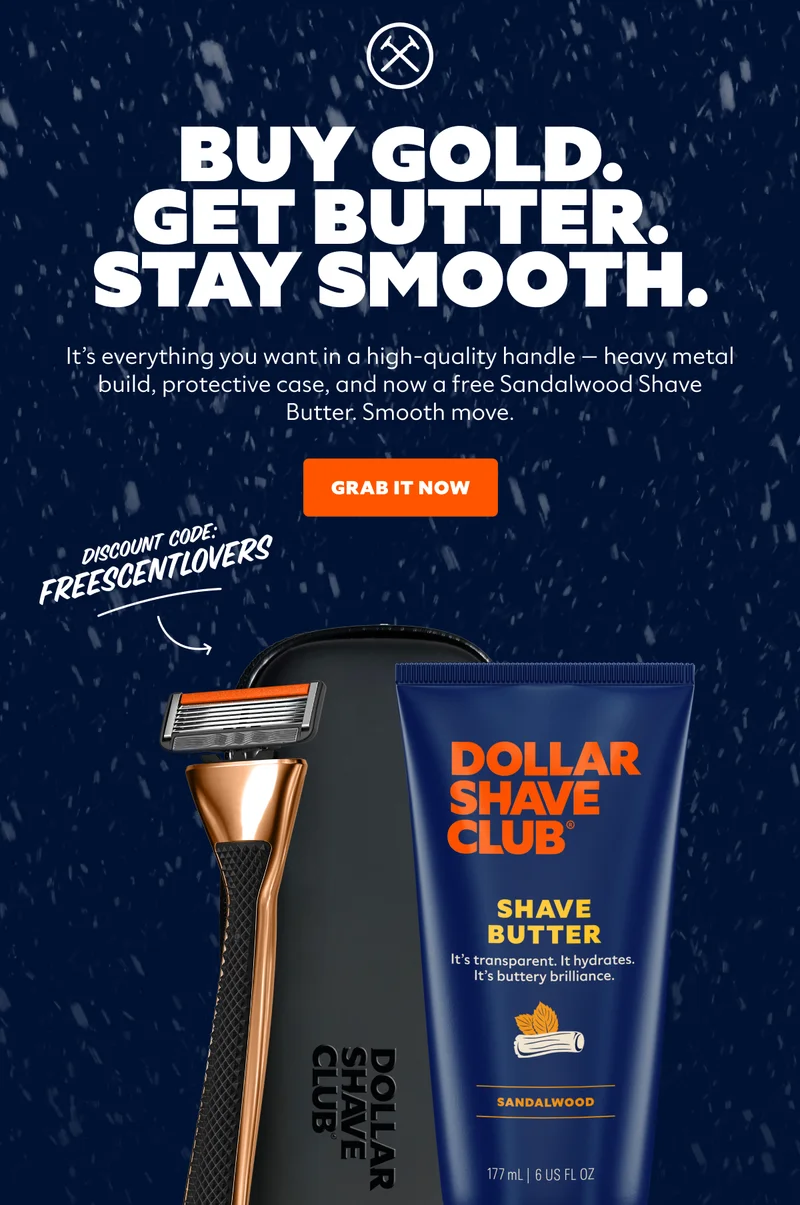 BUY GOLD. GET BUTTER. STAY SMOOTH. DISCOUNT CODE: FREESCENTLOVERS CTA: GRAB IT NOW