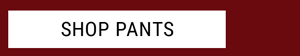 Shop Pants