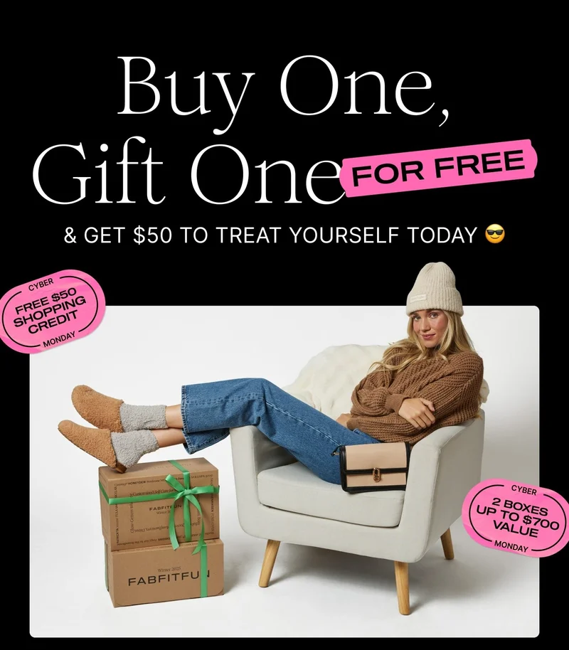 Buy One, Gift One FOR FREE & GET $50 TO TREAT YOURSELF TODAY