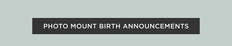Photo Mount Birth Announcements