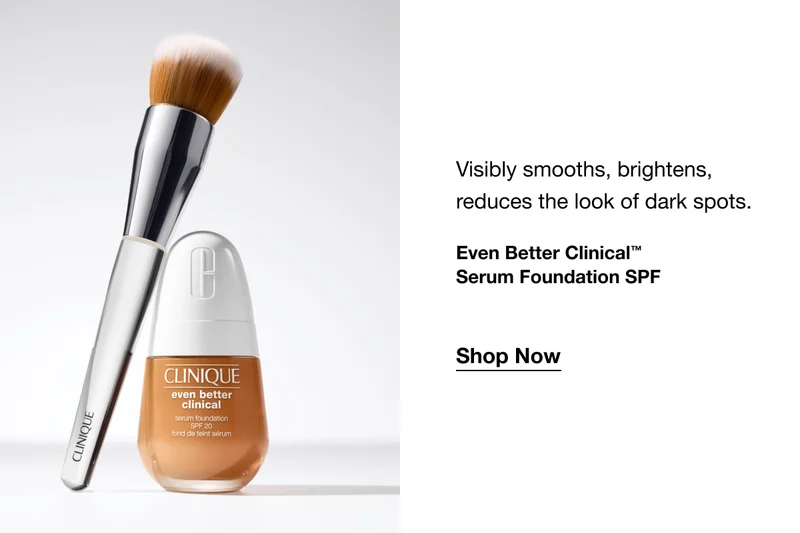 Visibly smooths, brightens, reduces the look of dark spots. | Even Better Clinical™ Serum Foundation SPF | Shop Now