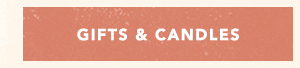 Gifts & Candles
