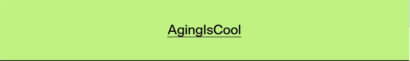 AgingIsCool