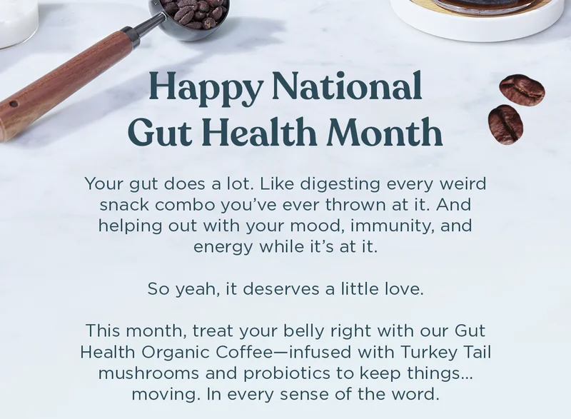 Happy National Gut Health Month