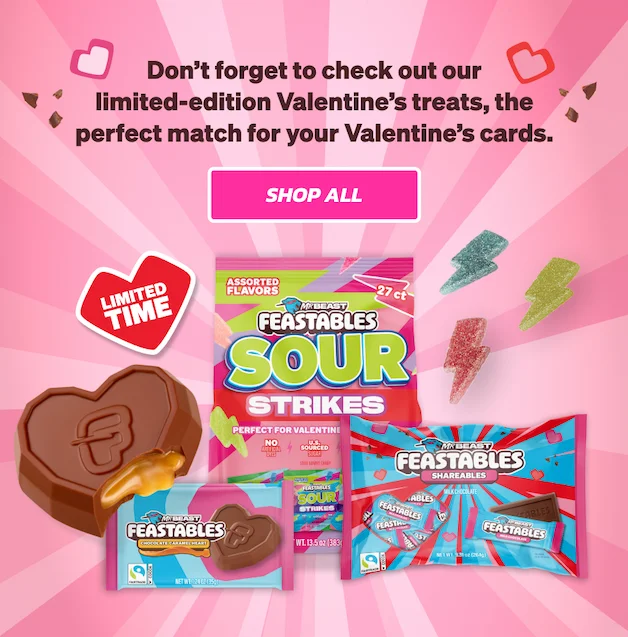 And don’t forget to check out our limited-edition Valentine’s treats, the perfect match for your Valentine’s cards. Shop All!