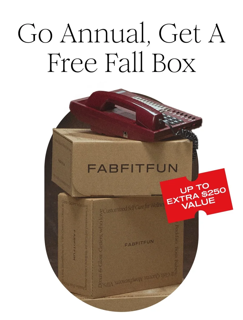 Go Annual, Get A Free Fall Box | UP TO EXTRA $250 VALUE Go Annual, Get A Free Fall Box | UP TO EXTRA $250 VALUE