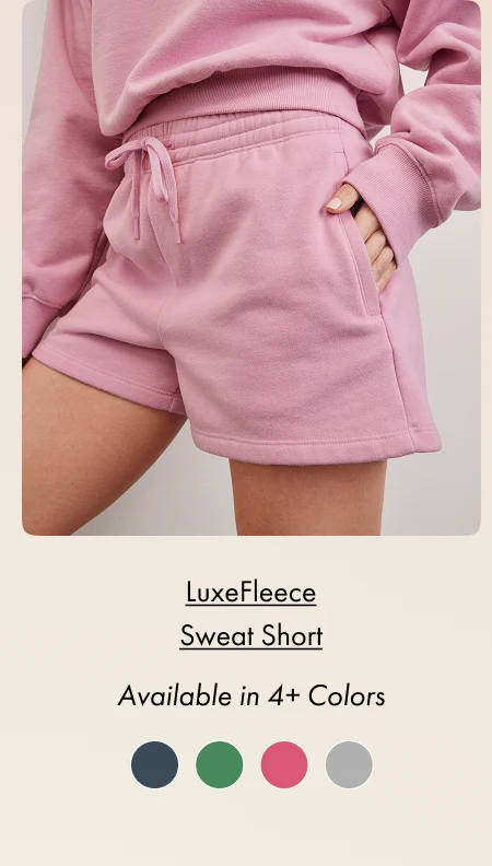 Shop LuxeFleece Sweat Short