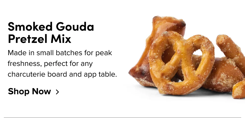 Smoked Gouda Pretzel Mix –&nbsp;Made in small batches for peak freshness, perfect for any charcuterie board and app table; Shop now