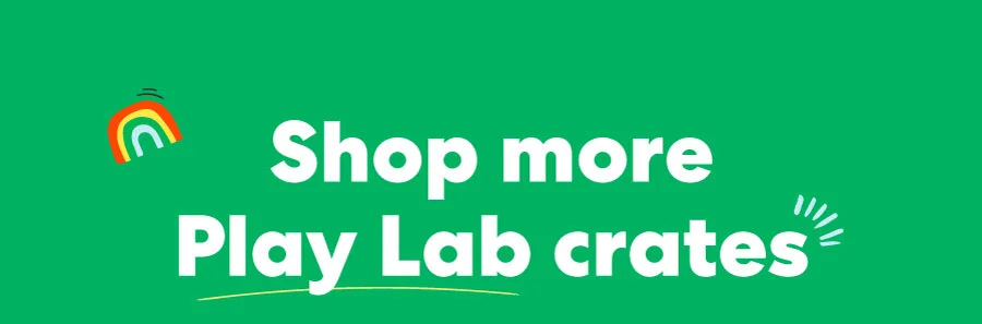 Shop more Play Lab crates