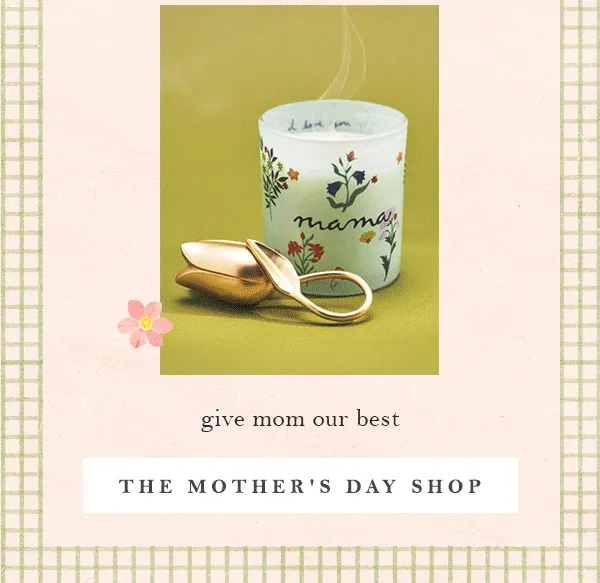 Shop Mother's Day gifts