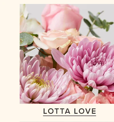 Featured Bouq: Lotta Love Featured Bouq: Lotta Love